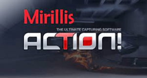 Mirillis Action 4.27.1 Crack With Keys Download Latest 2022